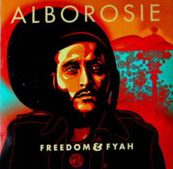 copertina album Alborosie freedom & fyah